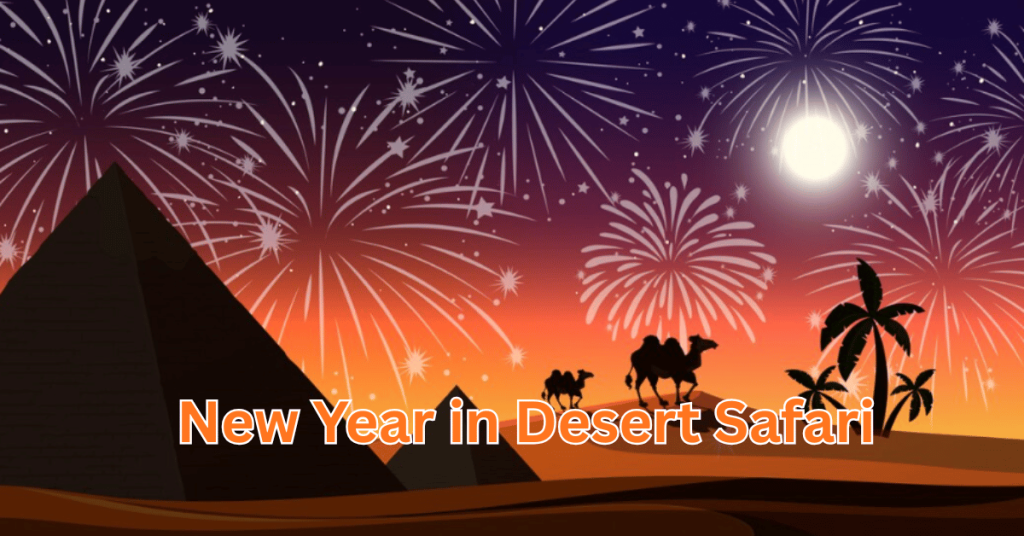 New Year in Desert Safari